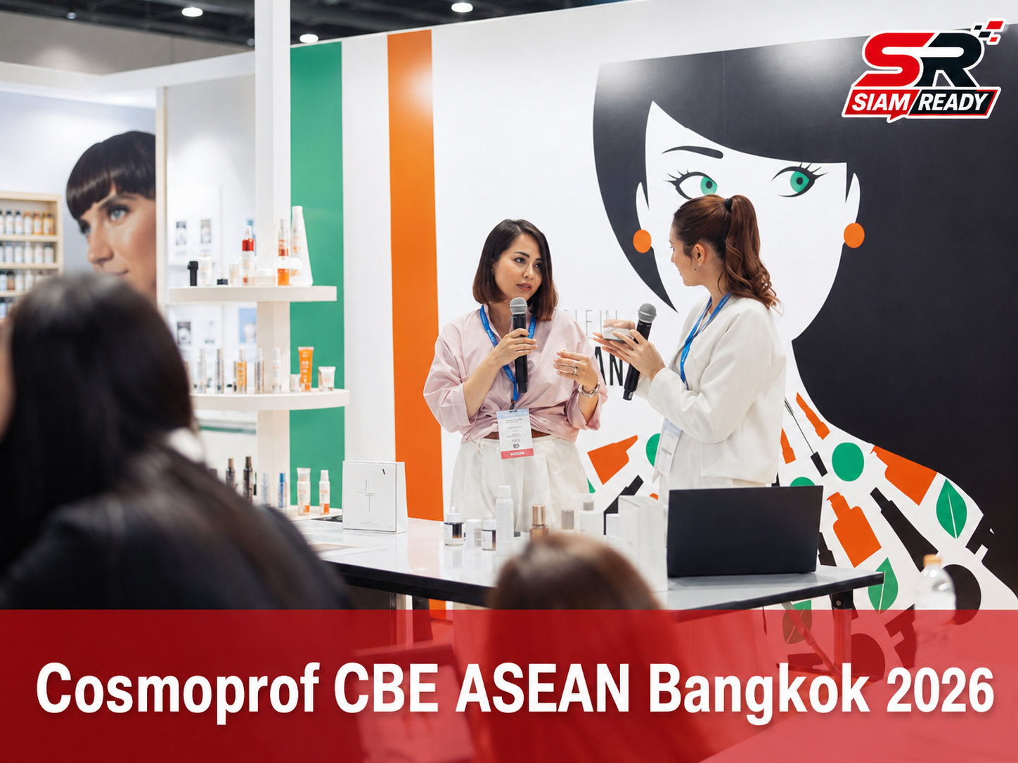 Cosmoprof CBE ASEAN Bangkok 2026 ผนึกกำลังผู้ประกอบการอุตสาหกรรมความงามครบวงจร